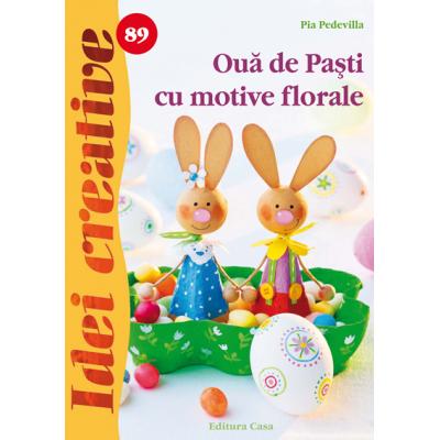 Oua de Pasti cu motive florale